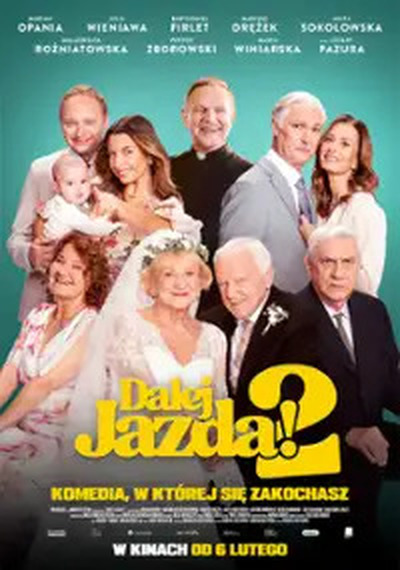 Plakat wydarzenia:  Dalej jazda 2 