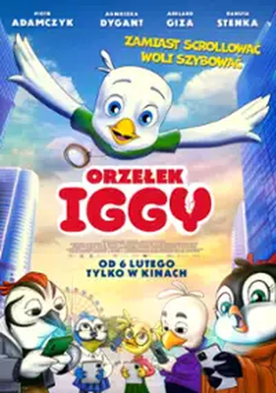 Plakat wydarzenia:  Orzełek Iggy - 2D dubbing 