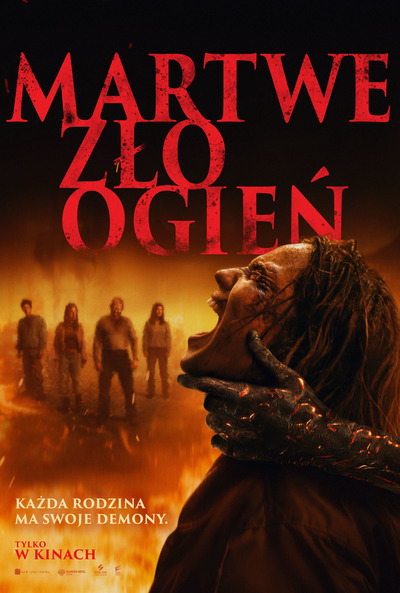 Plakat wydarzenia:  Martwe zło: Ogień 2D napisy 