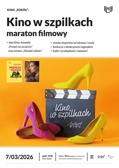 Plakat wydarzenia:  Maraton filmowy -  Kino w Szpilkach 